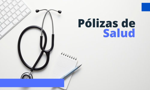 polizas de salud